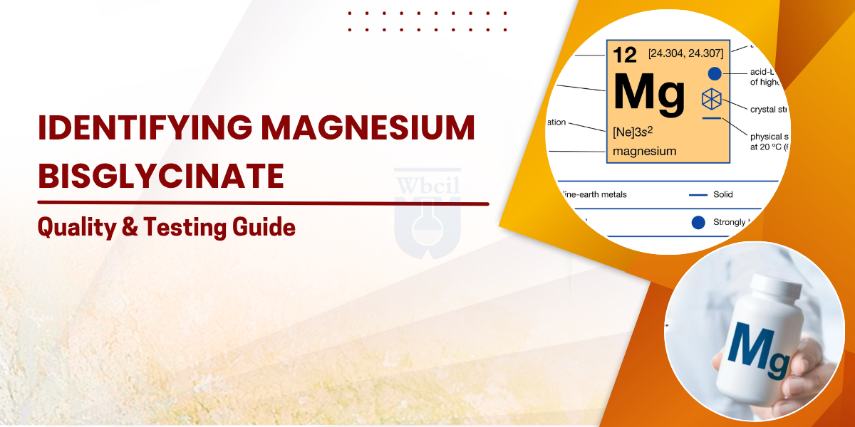 Identifying Magnesium Bisglycinate