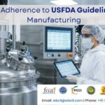 WBCIL's Adherence to USFDA Guidelines in API Manufacturing